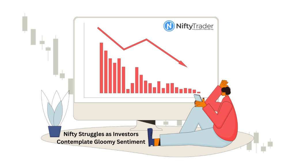 Market Volatility: Nifty Struggles as Investors Contemplate Gloomy Sentiment. What Lies Ahead for Indian Markets?